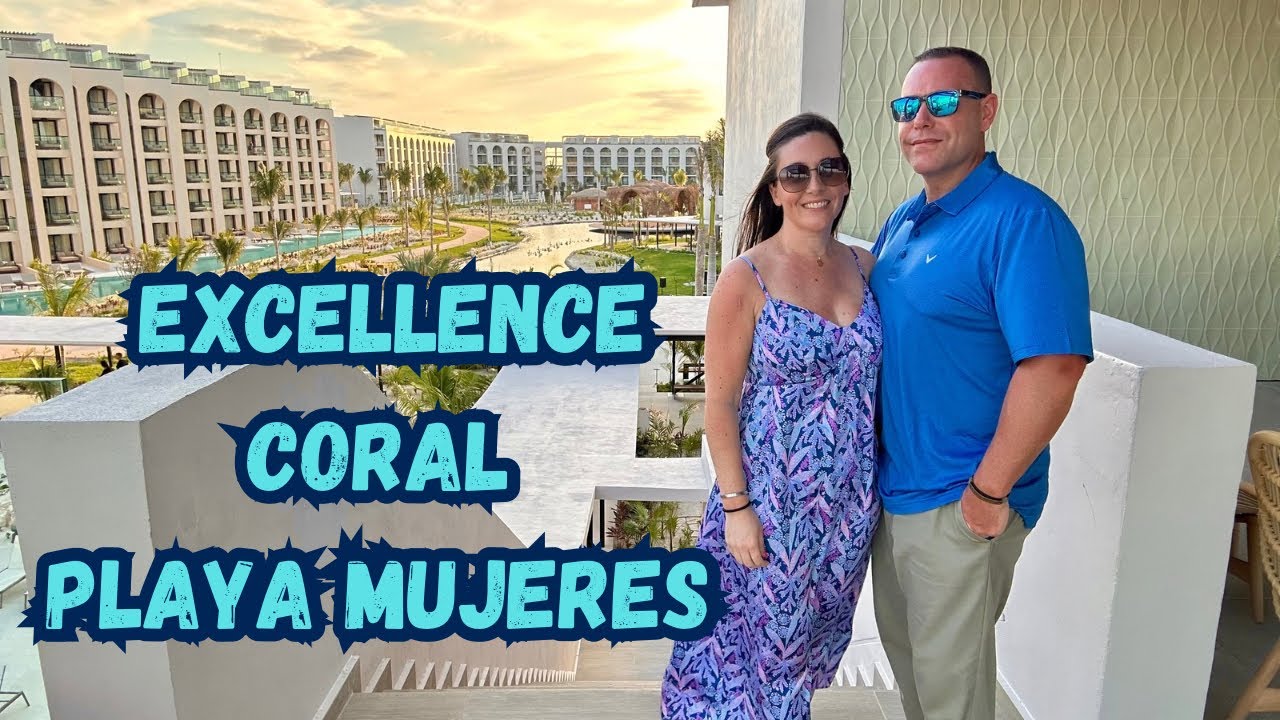Excellence Coral Playa Mujeres – апрель 2025 г.