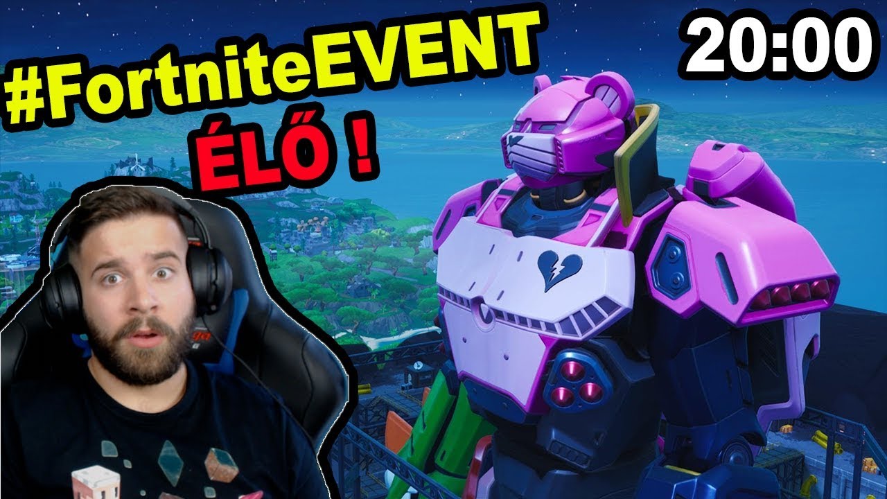 FORTNITE ÓRIÁS ROBOT EVENT ! ÉLŐben ! | VÉGE