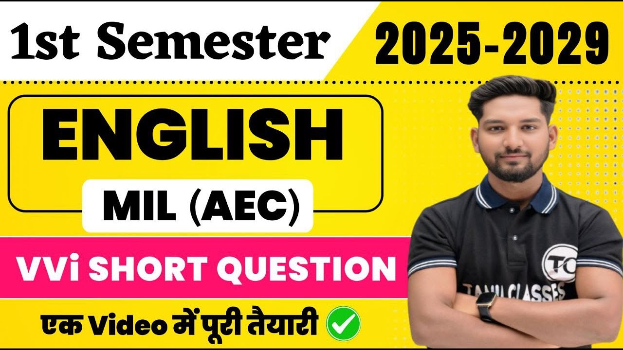English MIL VVi Short Questions 2025 | BA, BSc, B.Com 1st Semester English Important Questions