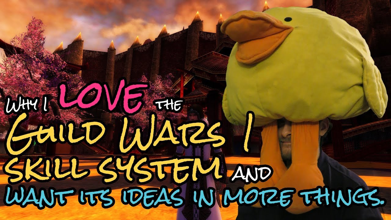 Why I love the Guild Wars 1 skill system and want its ideas in more things.