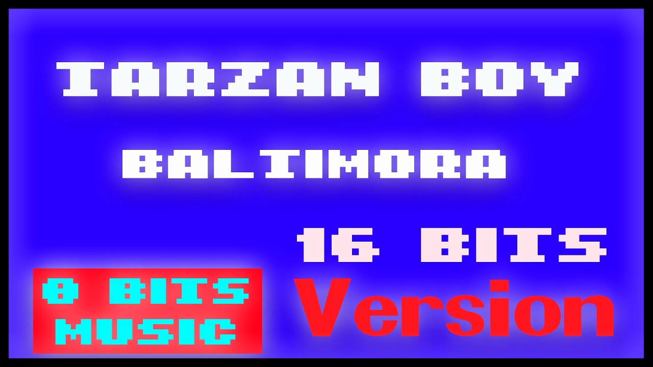 Tarzan boy - Baltimora 8 Bits Arcade Version chiptune music #tarzanboy #italodisco #80s #80smusic