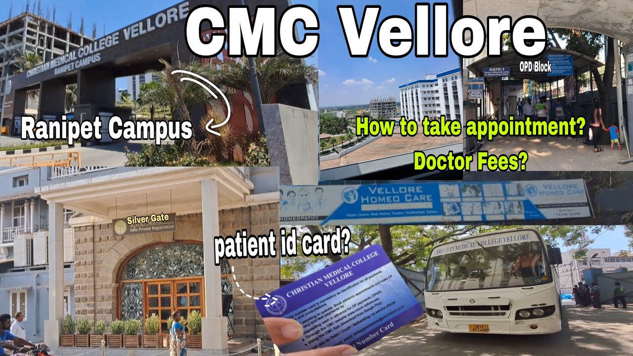 CMC Vellore Hospital || Ranipet Campus Tour || How to take appointment? Silver Gate, Patient Id-card