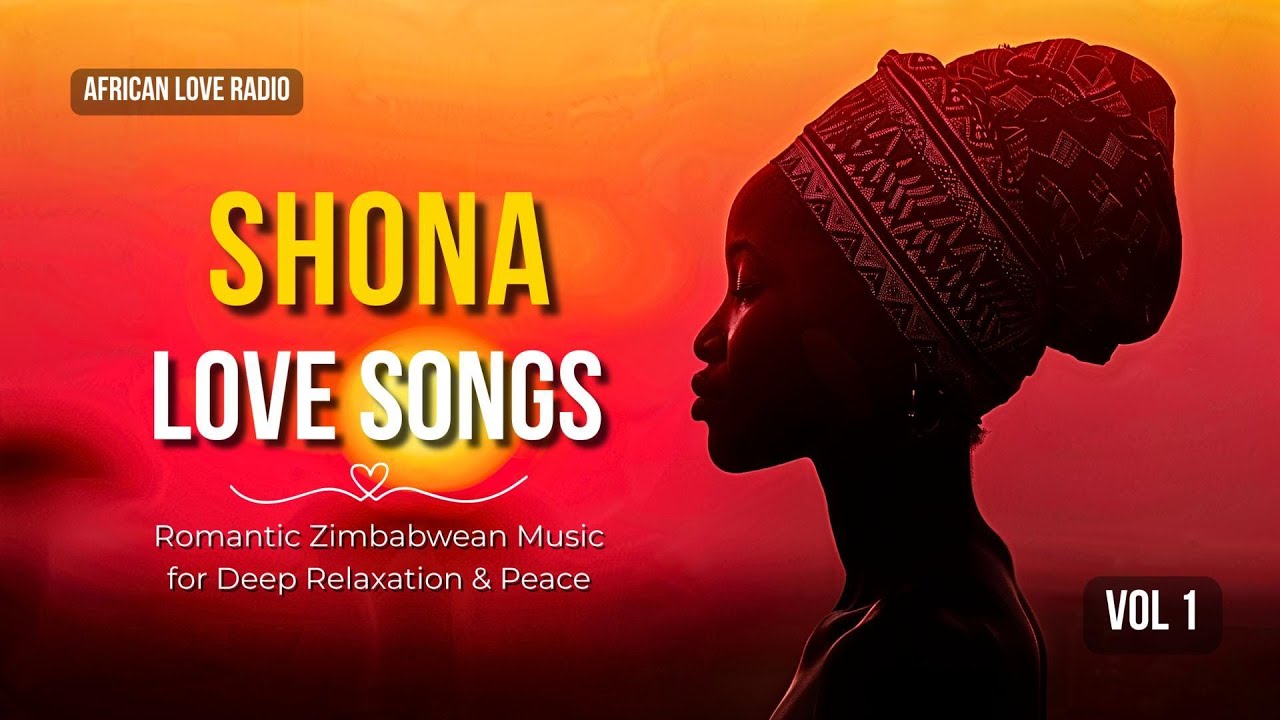 African Shona Love Music for Deep Relaxation, Romance & Inner Peace | Long Mix