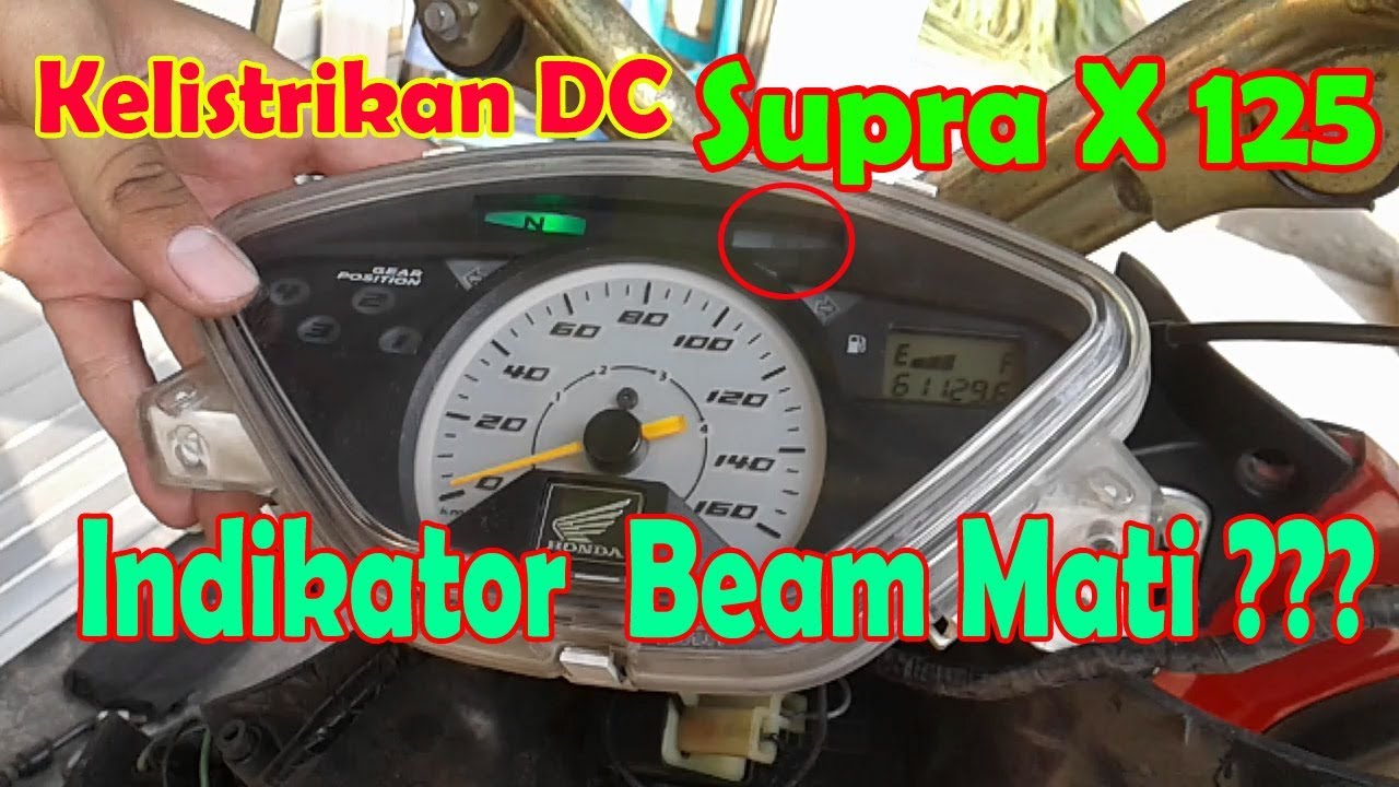 Memperbaiki Indikator  Beam Supra X 125