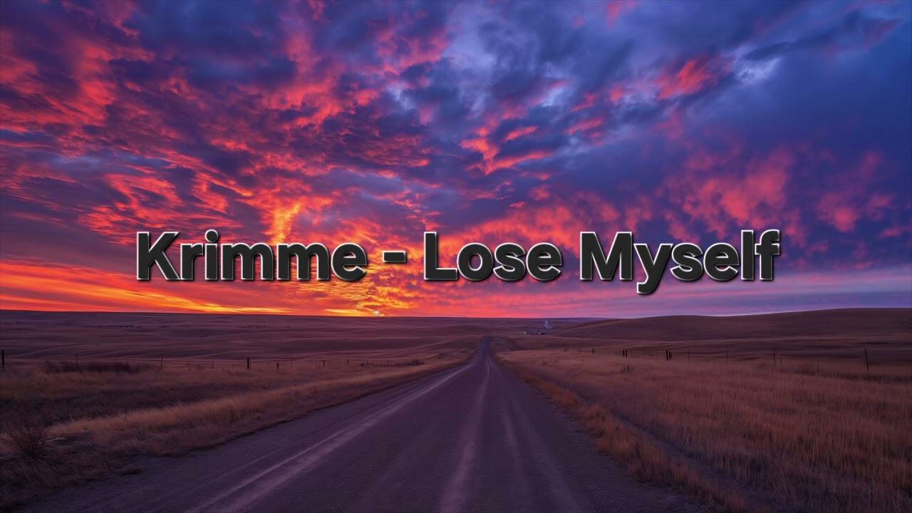 Krimme- Lose Myself