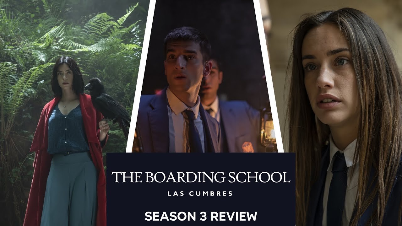 The Boarding School: Las Cumbres (2023) - Season 3 Amazon Review