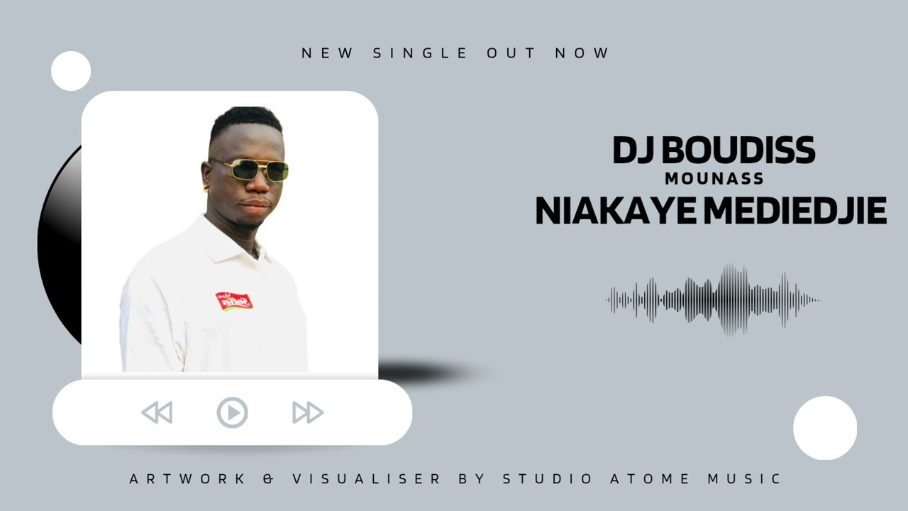 DJ BOUDISS- NIAKAYE MEDIEDJIE 2024