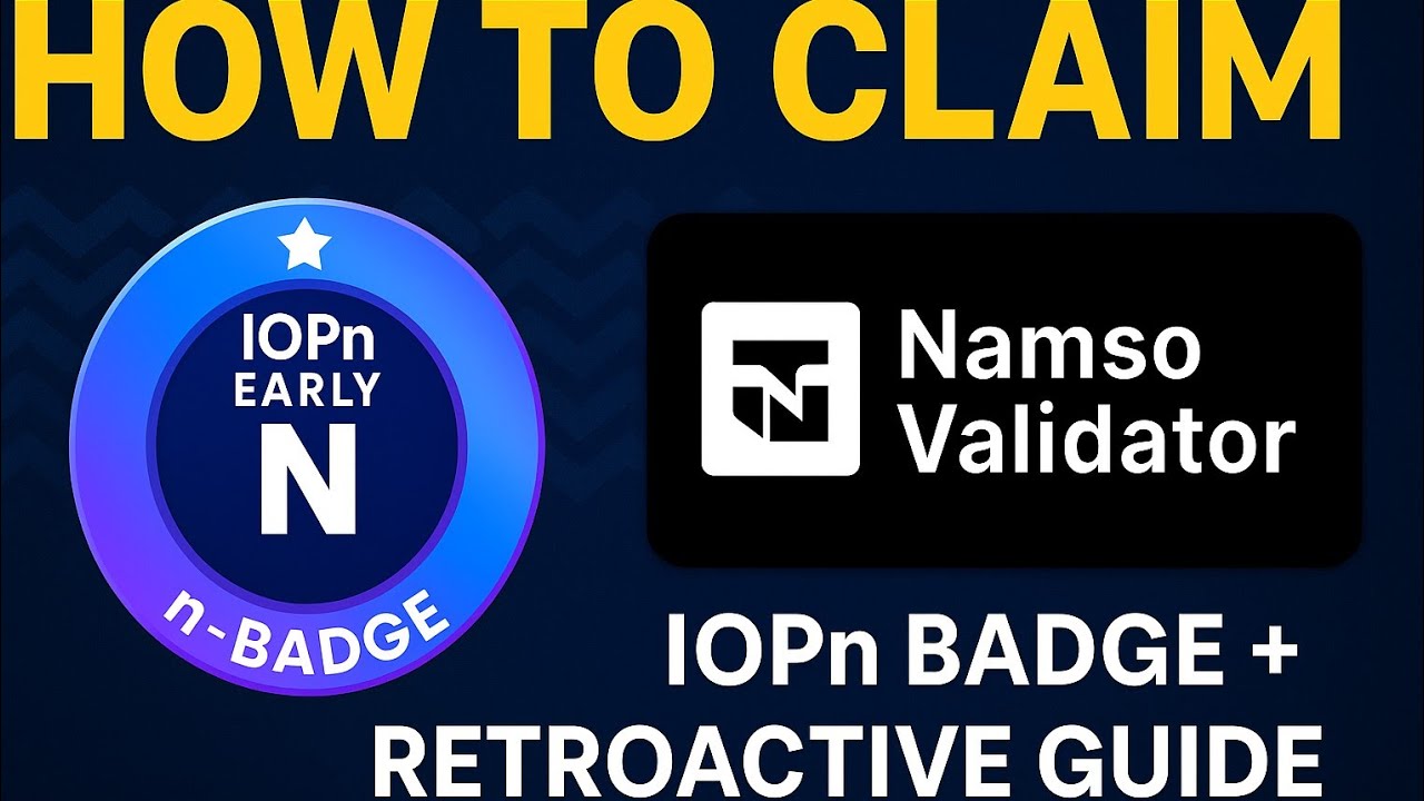 How to Claim Namso Validator Airdrop 2025 | IOPn Badge + Retroactive Guide