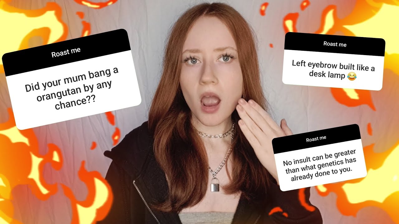 READING YOUR ROASTS!!! | Samantha