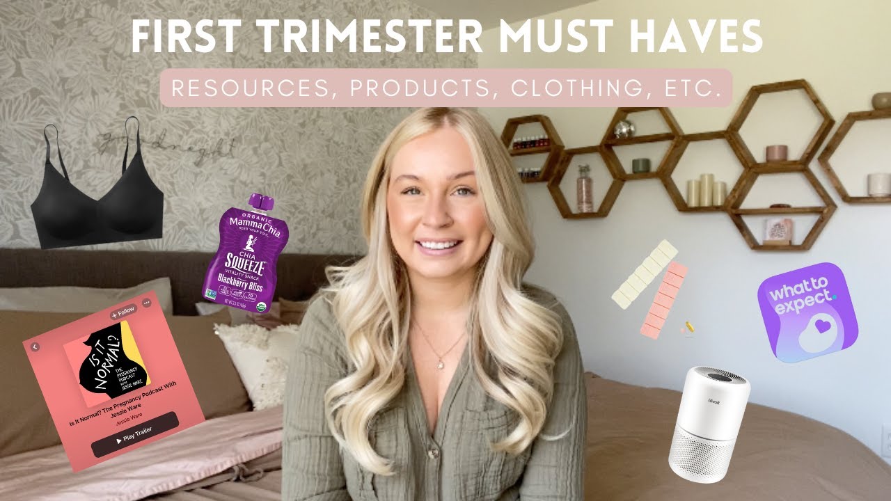 first trimester must haves