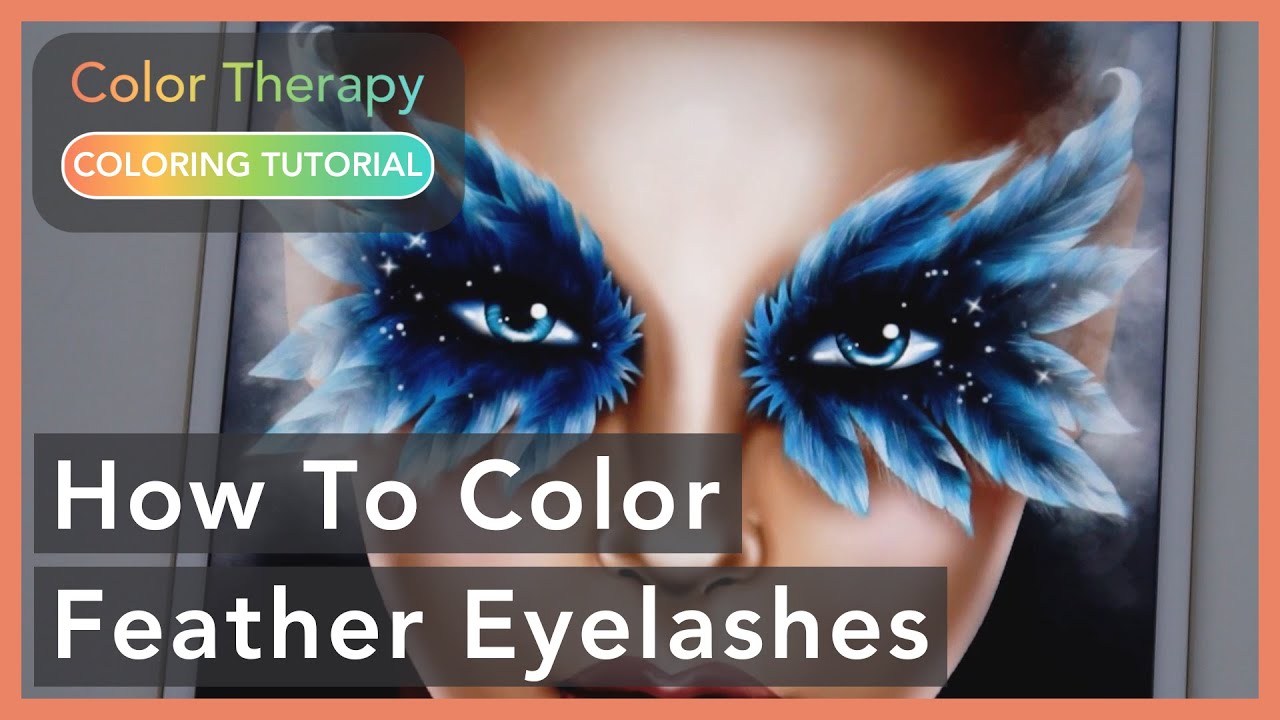 Digital Painting Tutorial: How to Color Feather Eyelashes | Color Therapy Adult Coloring