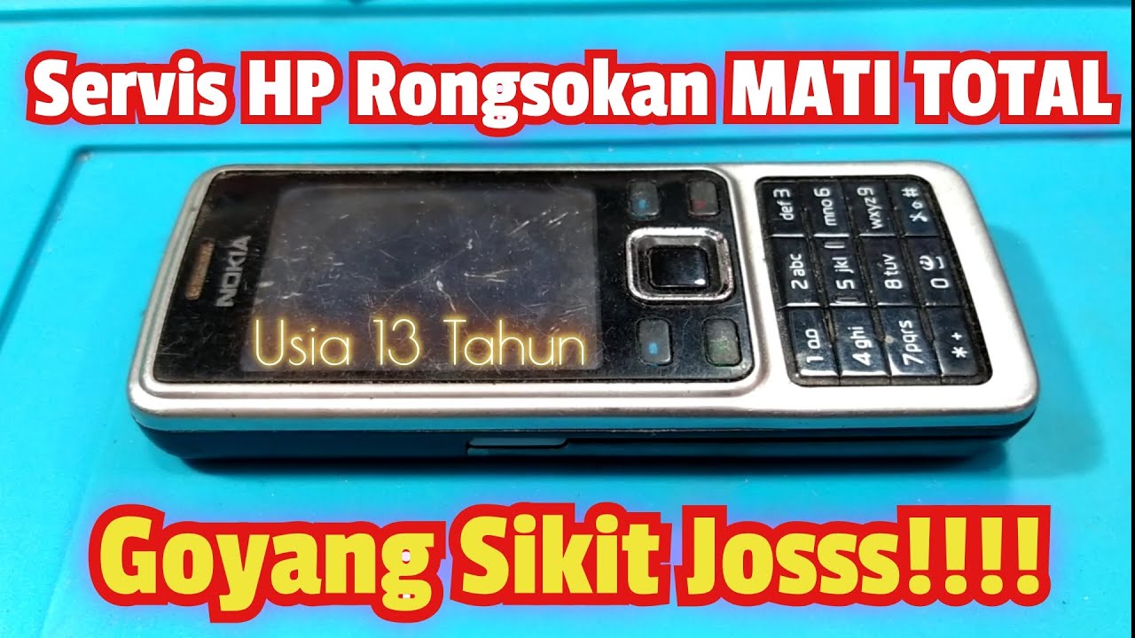 Servis HP Rongsokan Nokia 6300 Music Edition