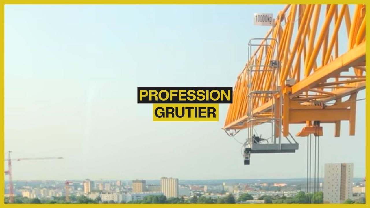 Profession : grutier