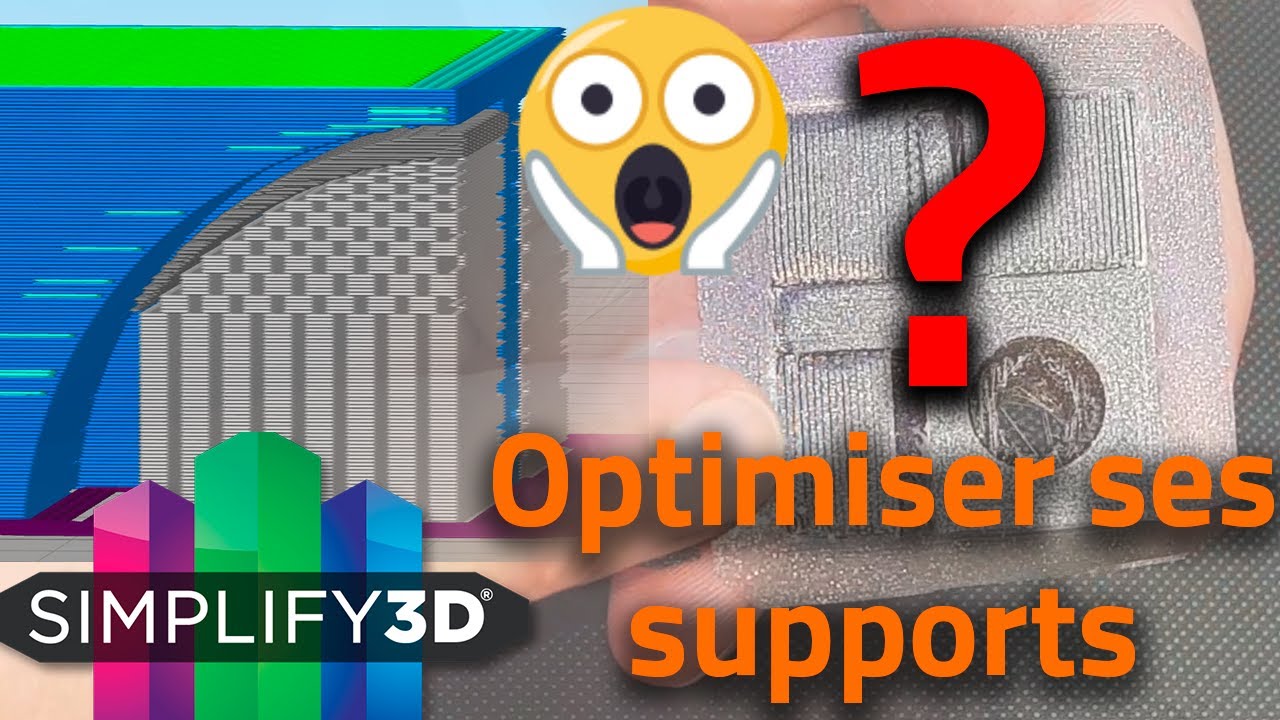 Simplify3D : Optimiser ses supports d'impression 3D 👌