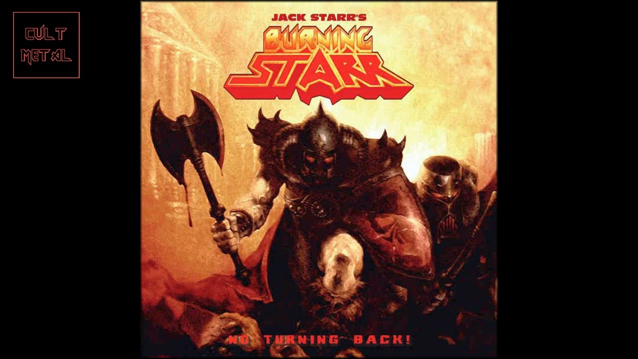 Burning Starr - No Turning Back (Full Album)