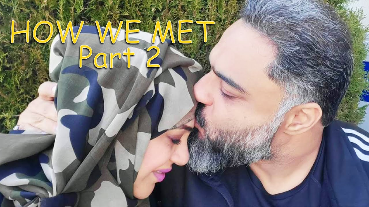 How we met | Part 2 | Coupleeaze