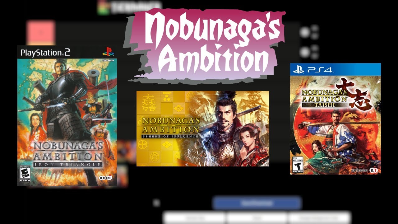 Nobunaga's Ambition Tier List - The Best and Worst of the series