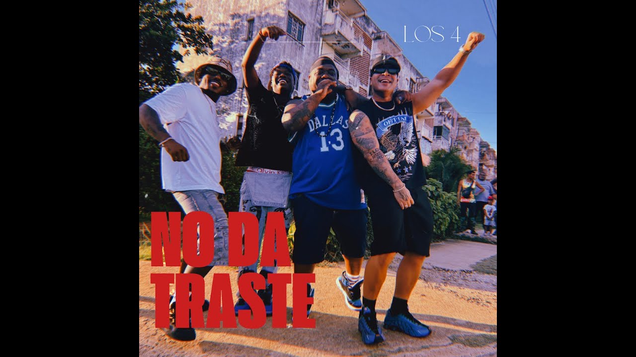 Los 4 X Yomil - No Da Traste