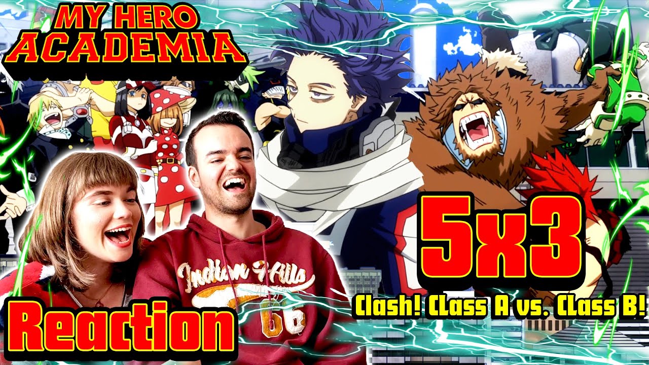 Class A vs Class B - My Hero Academia 5x3 Reaction