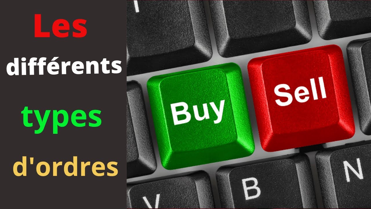 Les diff&eacute;rents types d'ordres en Bourse