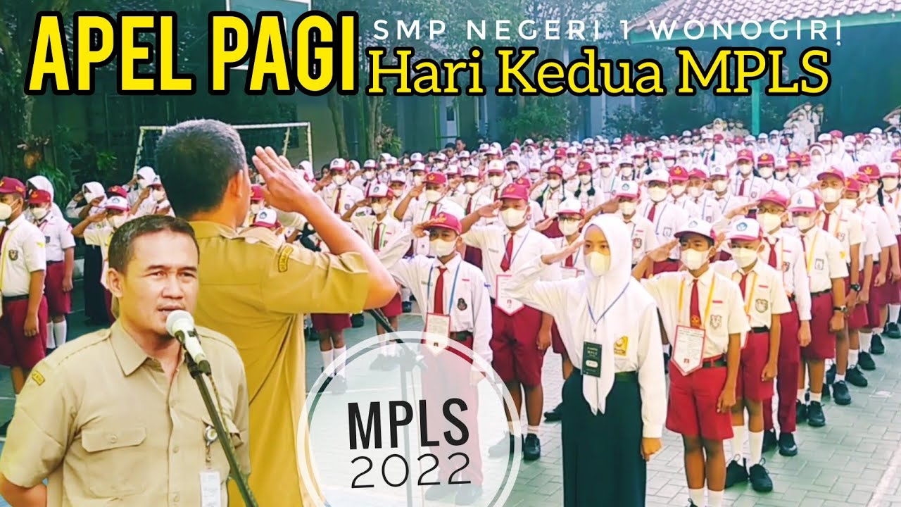 Apel Pagi Hari Kedua MPLS di SMP Negeri 1 Wonogiri