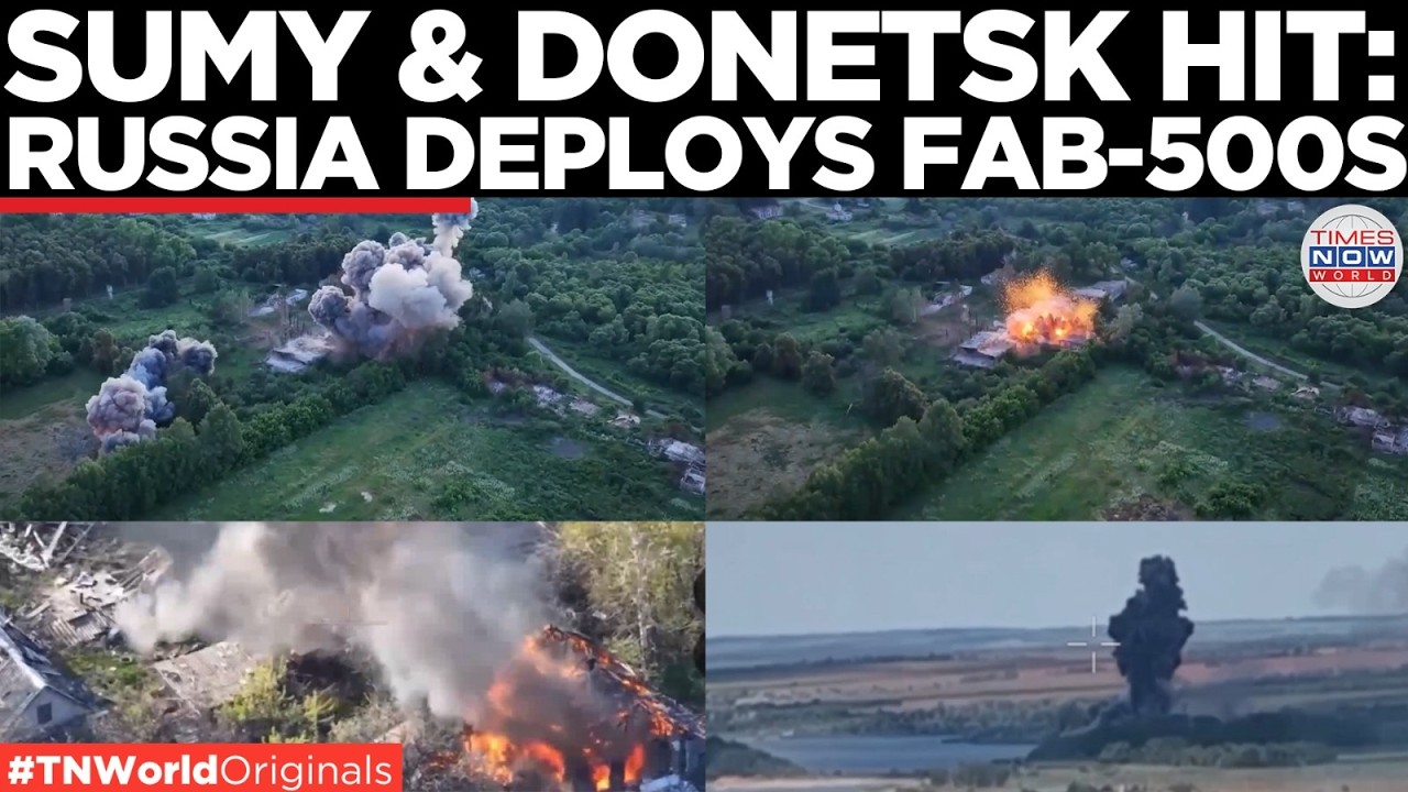 WATCH: Russia Unleashes FAB-500 Glide Bomb Strike on Sumy and Donetsk | Times Now World