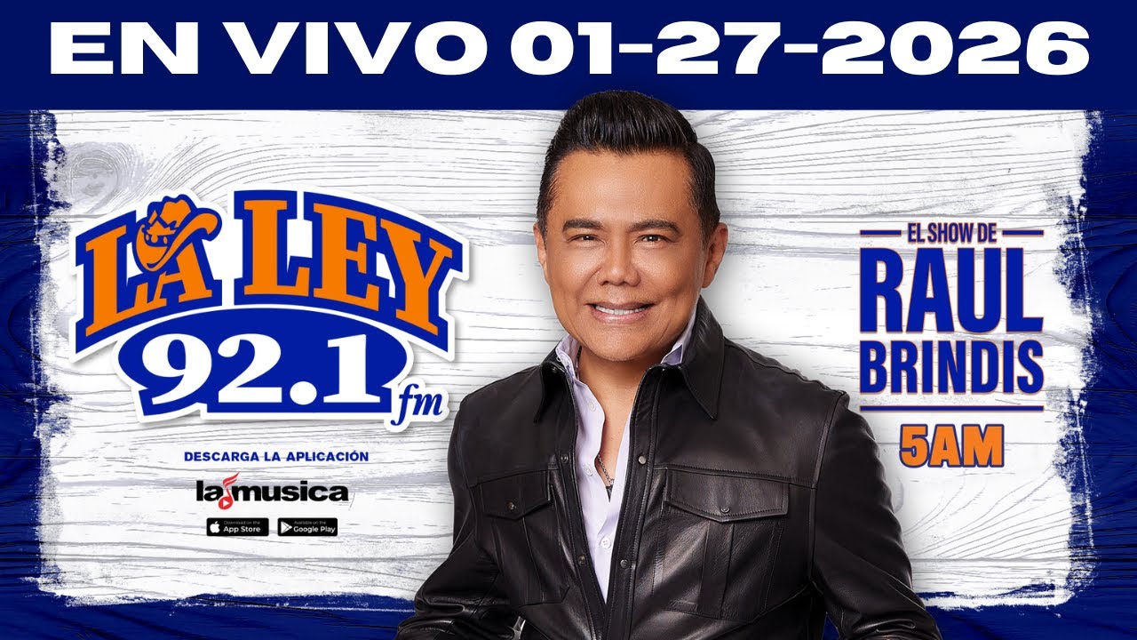 EN VIVO El Show de Raul Brindis La Ley 92.1 Houston