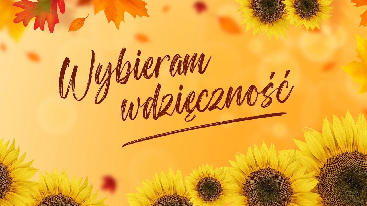Wybieram wdzięczność - pastor Zbyszek Tarkowski