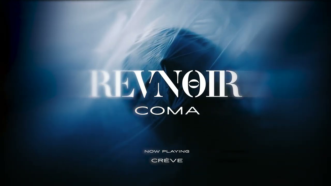 REVNOIR - Coma (OFFICIAL EP STREAM)