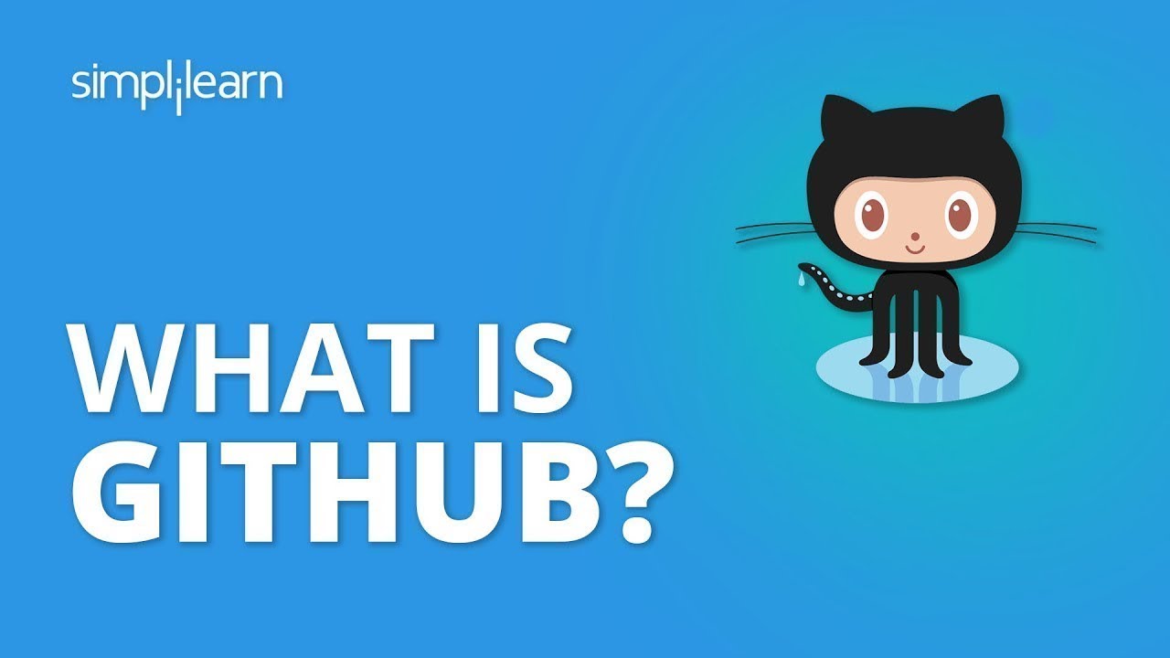 What Is GitHub? | What Is Git And How To Use It? | GitHub Tutorial For Beginners | Simplilearn