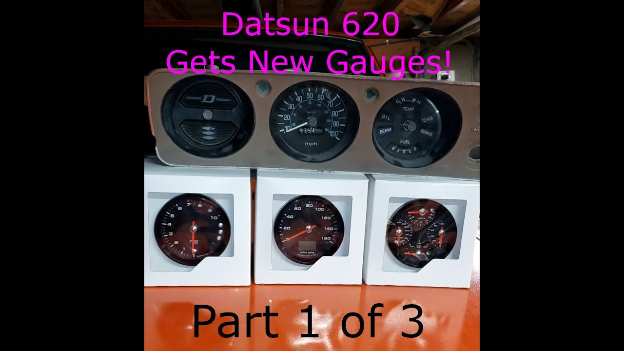 How to install Speed Hut Gauges in a Datsun 620? Part 1 or 3