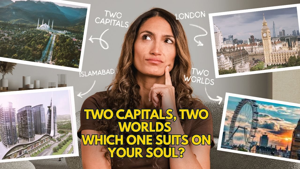 Islamabad vs London | Which City Matches Your Soul?