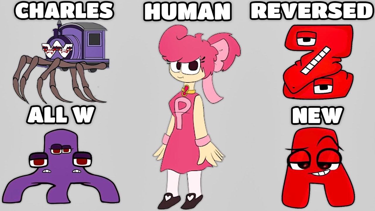 Alphabet Lore But Everyone Is Human, Choo-Choo Charles, Reversed, All W (Full Version)