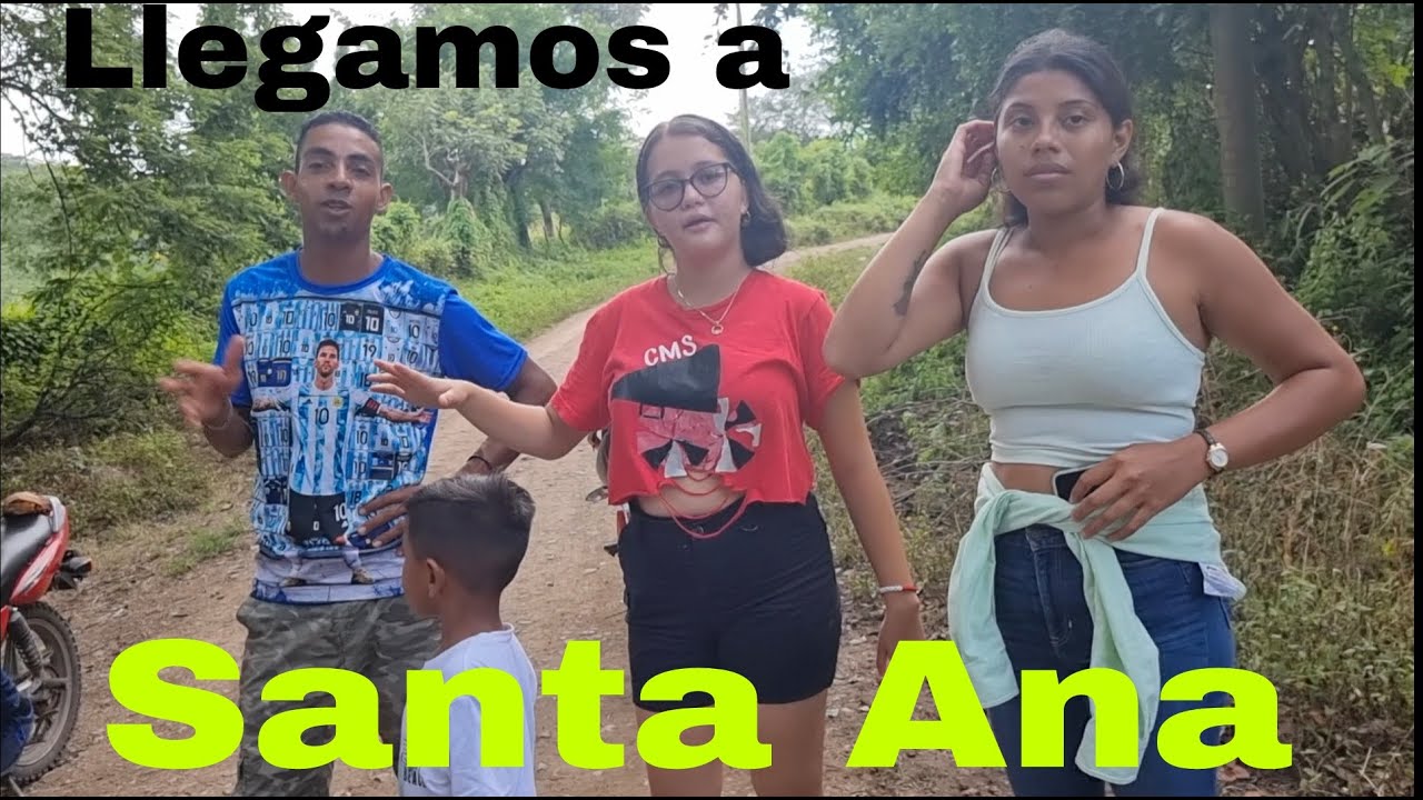Llegamos A Santa Ana, La Aldea Donde Nahomi A Vivido Casai Todo El Tiempo