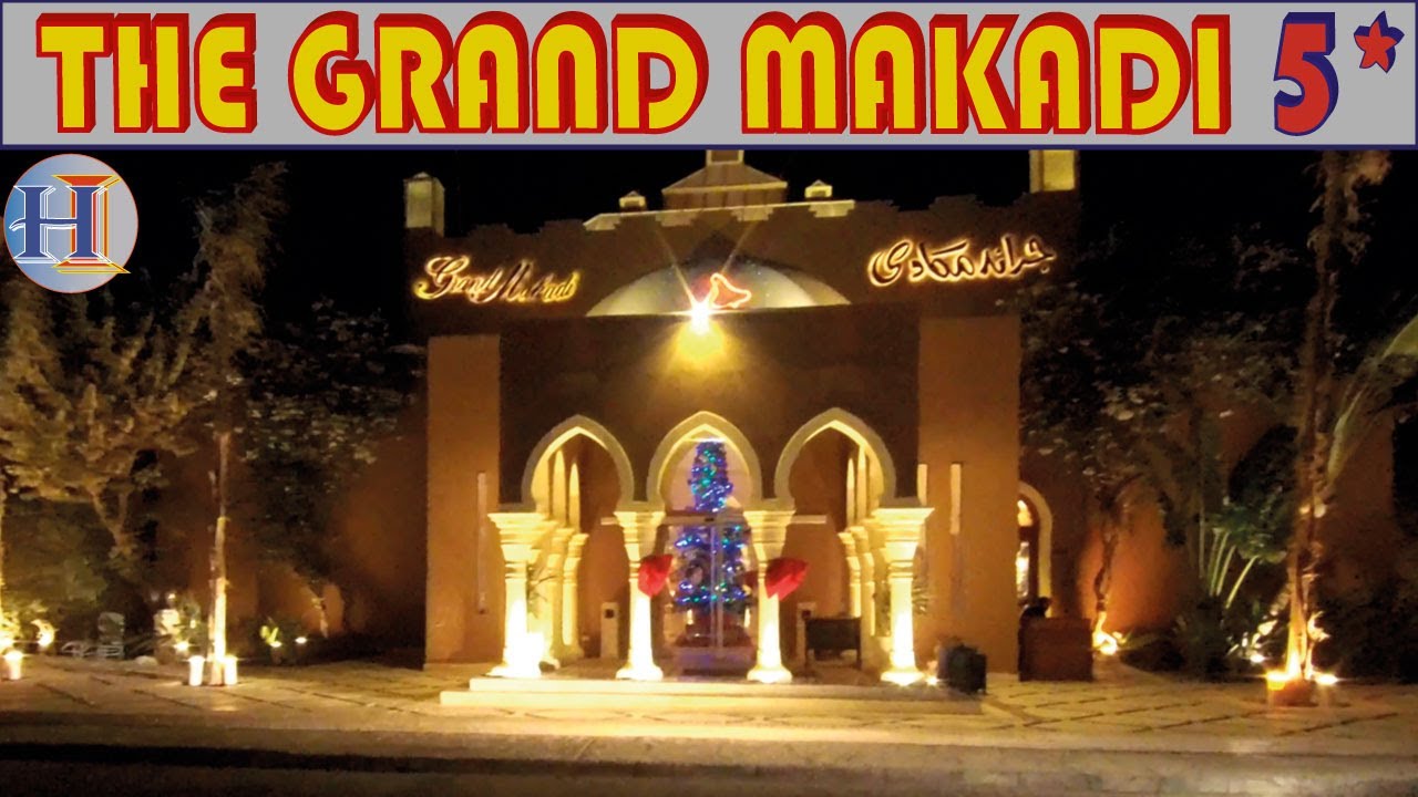 The Grand Makadi