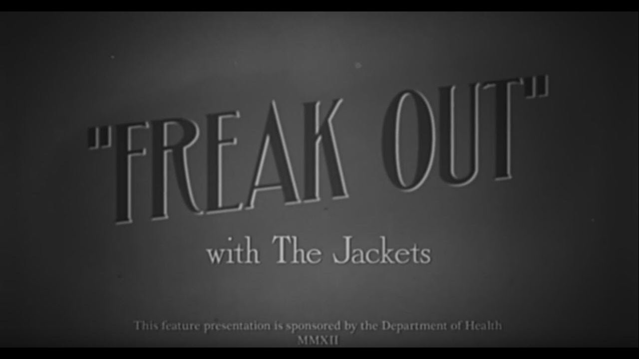 The Jackets - Freak Out (Official Video)