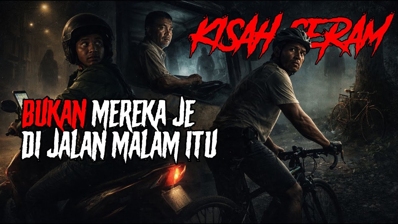 KISAH SERAM - GRAB RIDER, LORI & BASIKAL &mdash; MALAM ITU TAK SUNYI