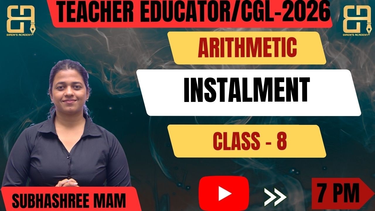 Teacher Educator 2026 | Instalment Arithmetic | EMI, Down Payment & Interest Tricks | Complete Conce