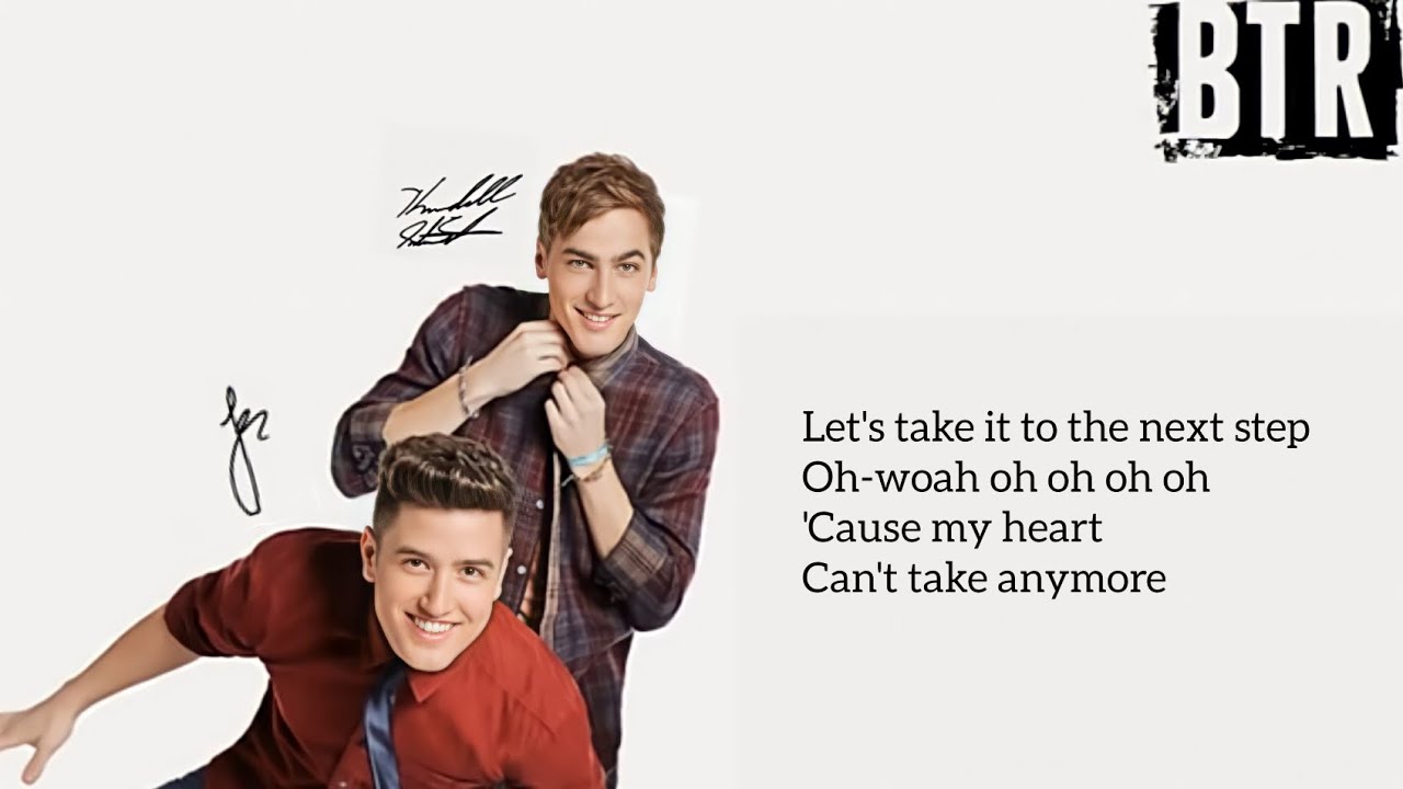 Big Time Rush - Next Step (Lyrics)