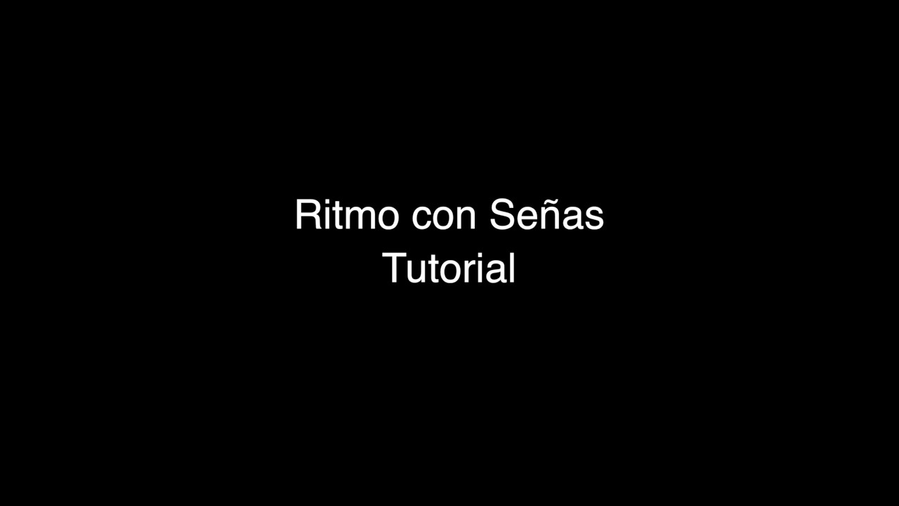 Ritmo con Señas - Tutorial - Combo Suonda