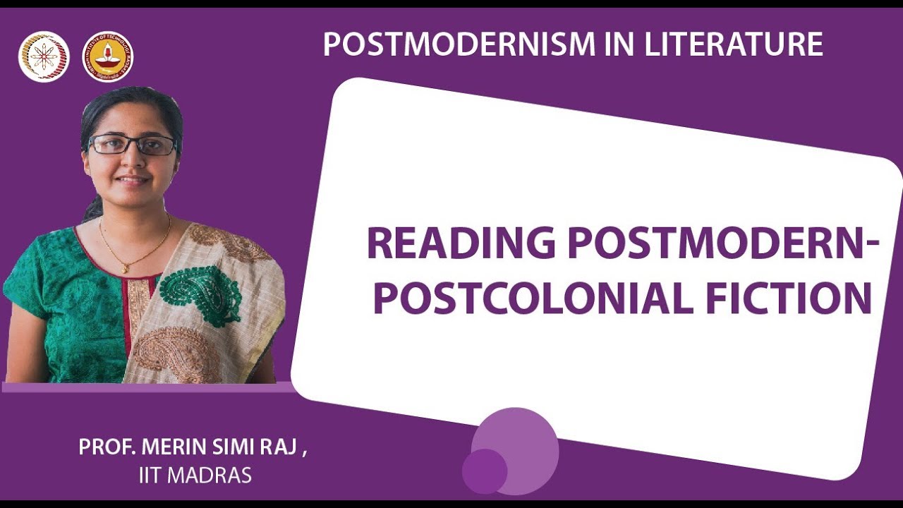 Reading Postmodern-Postcolonial Fiction