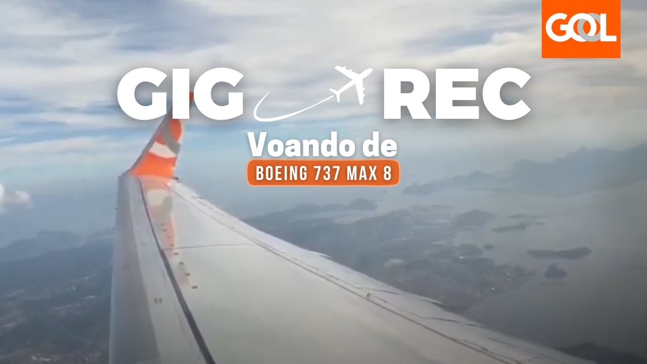 Voando com o 737 Max 8 - Minha viagem com a Gol do Rio de Janeiro a Recife