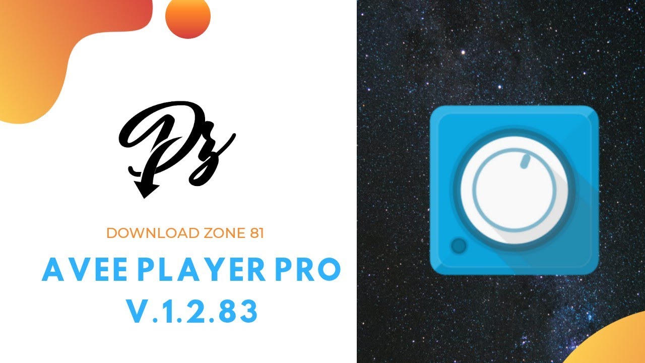 AVEE PLAYER PRO V.1.2.83 | DZ81