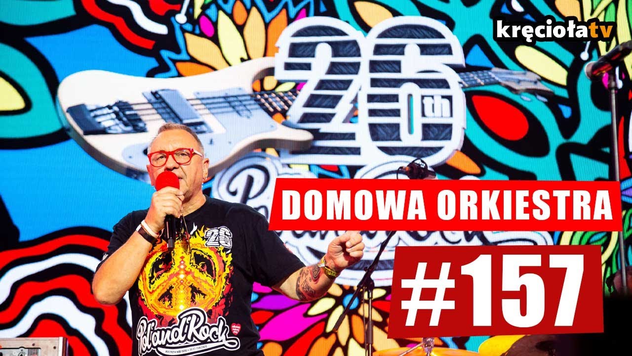 Łydka Grubasa na #polandrock2020 - #157 Domowa Orkiestra