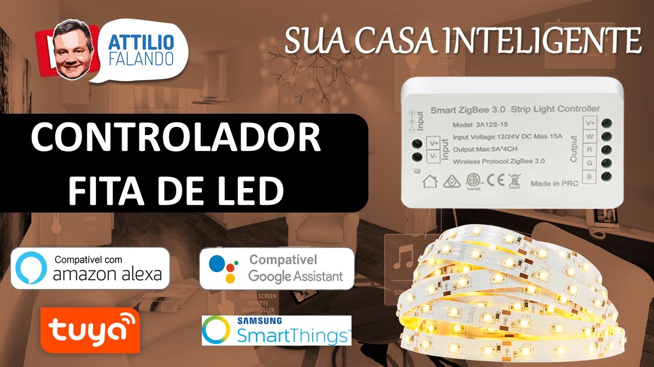 Transforme sua FITA DE LED em INTELIGENTE - Controlador ZigBee RGBW - Compatível com Alexa e Google