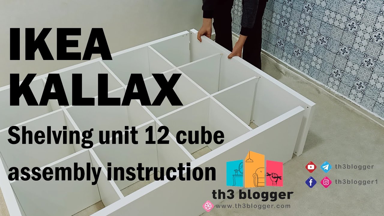IKEA KALLAX Shelving unit 12 cube  assembly instructions