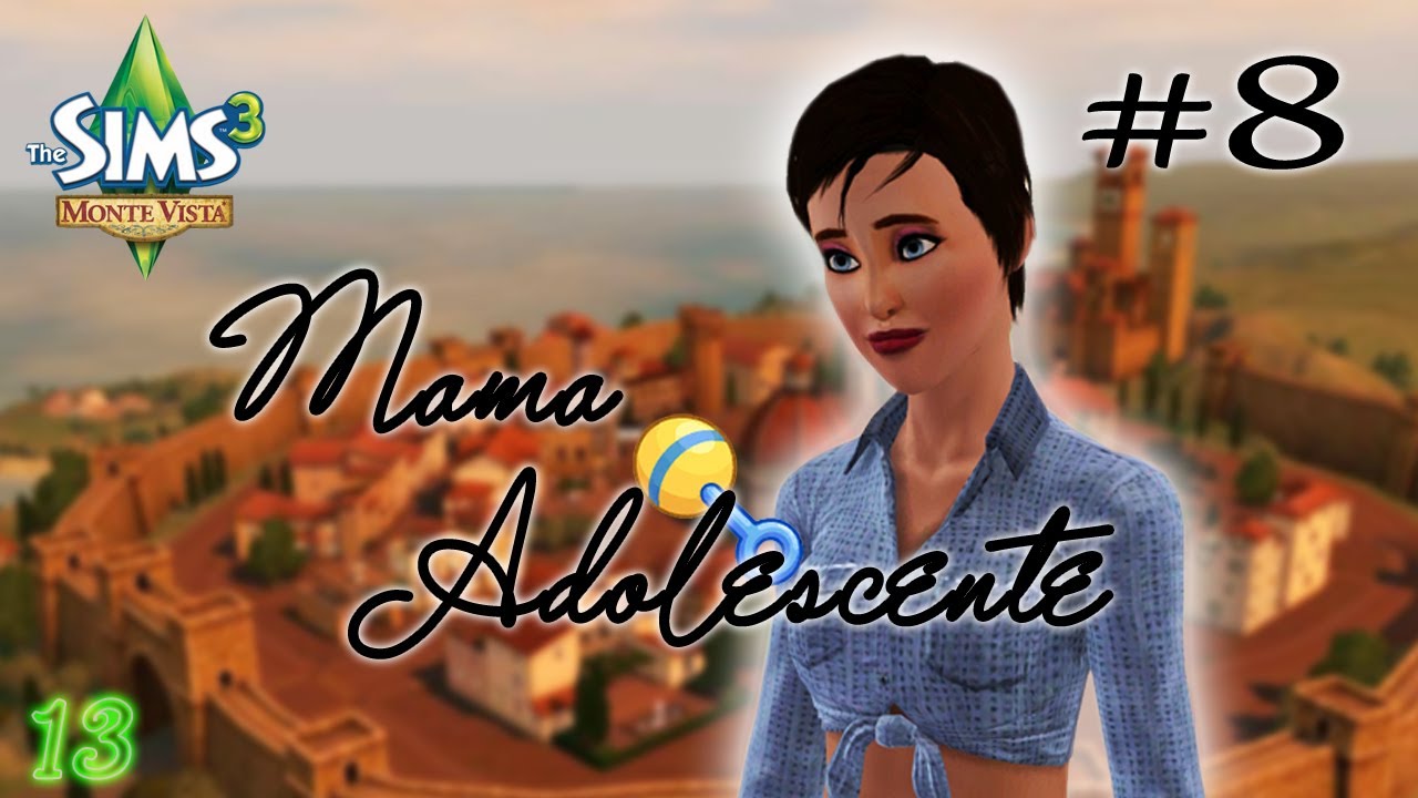 Los sims 3|Mama adolescente  EP8:Eso nunca sucedi&oacute;,fue una pesadilla