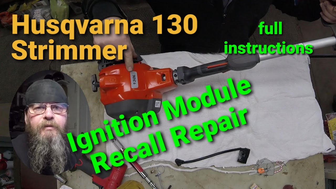 Husqvarna 130C, 130L, 330LK Recall Repair Instructions