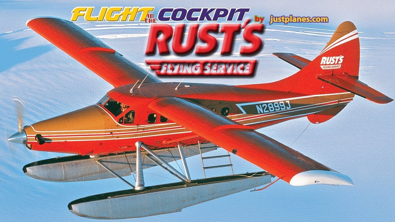 RUSTS Alaska Flying Adventure!