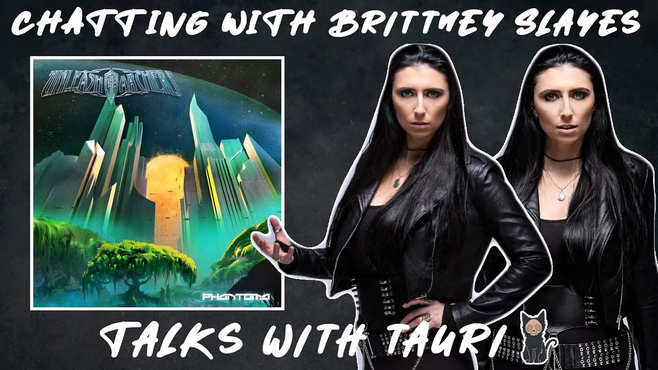 TALKS WITH TAURI | CHATTING WITH BRITTNEY SLAYES OF @UnleashTheArchers | INTERVIEW